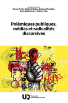 Polémiques publiques et radicalités discursives