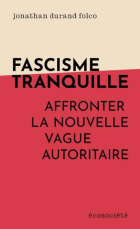 Fascisme tranquille