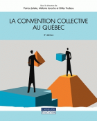 La convention collective au Québec